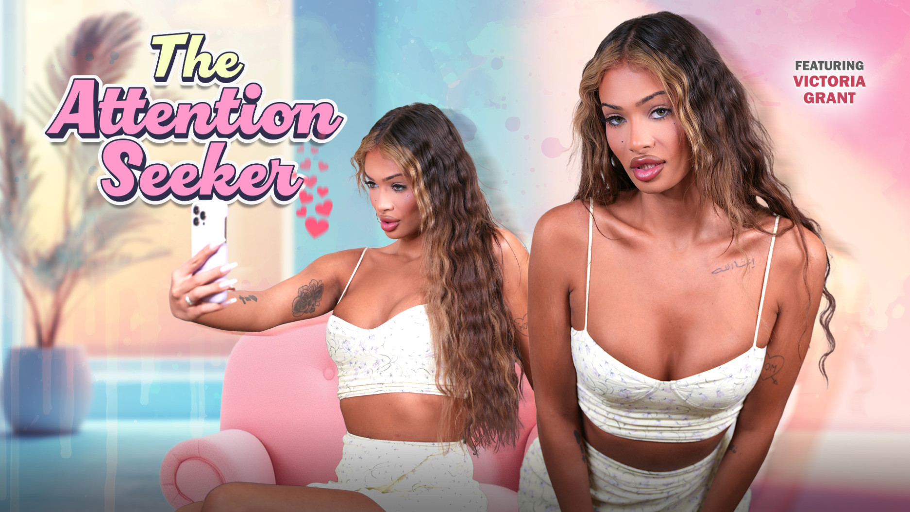 The Attention Seeker