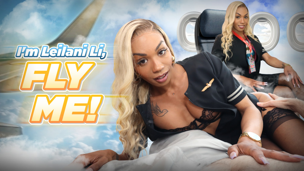 I'm Leilani Li Fly Me!